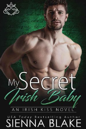 [Irish Kiss 07] • My Secret Irish Baby